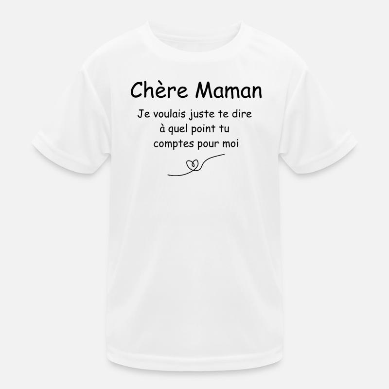 Chère Maman T-shirt sport Enfant