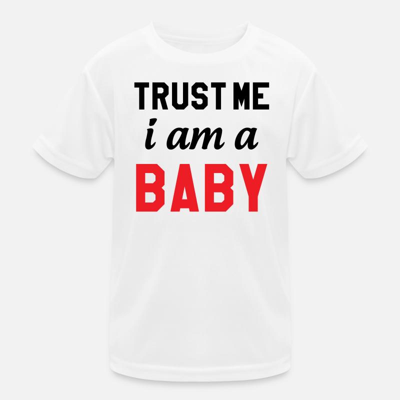 Vertrau mir, ich bin ein Baby Kinder Funktions-T-Shirt