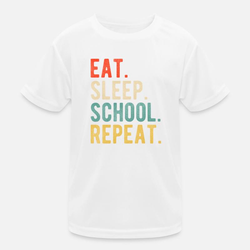 Eat Sleep School Repeat Retro Typography Kids Functional T-Shirt