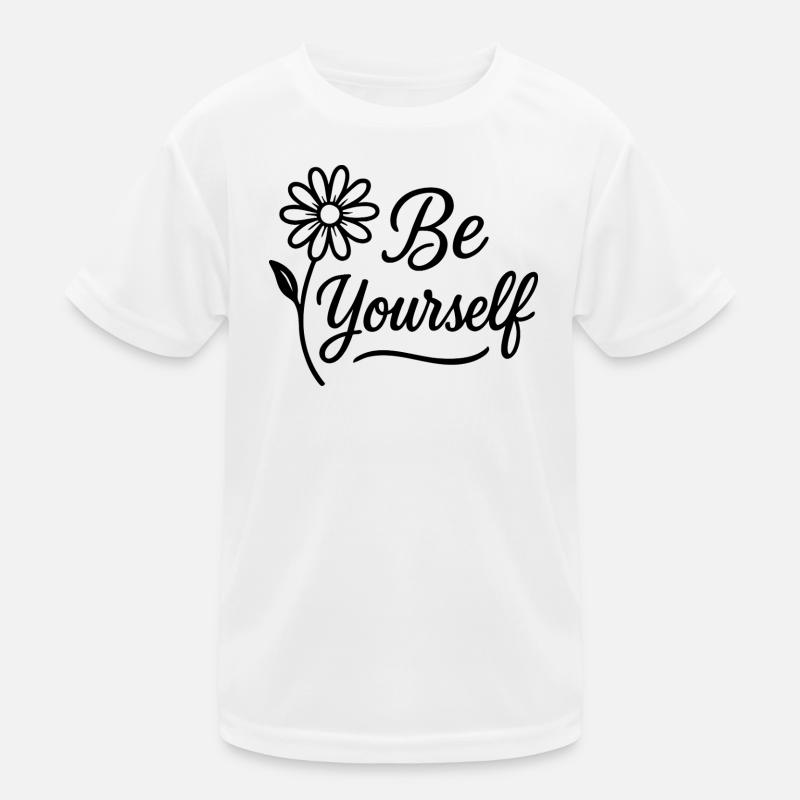 be yourself Kids Functional T-Shirt