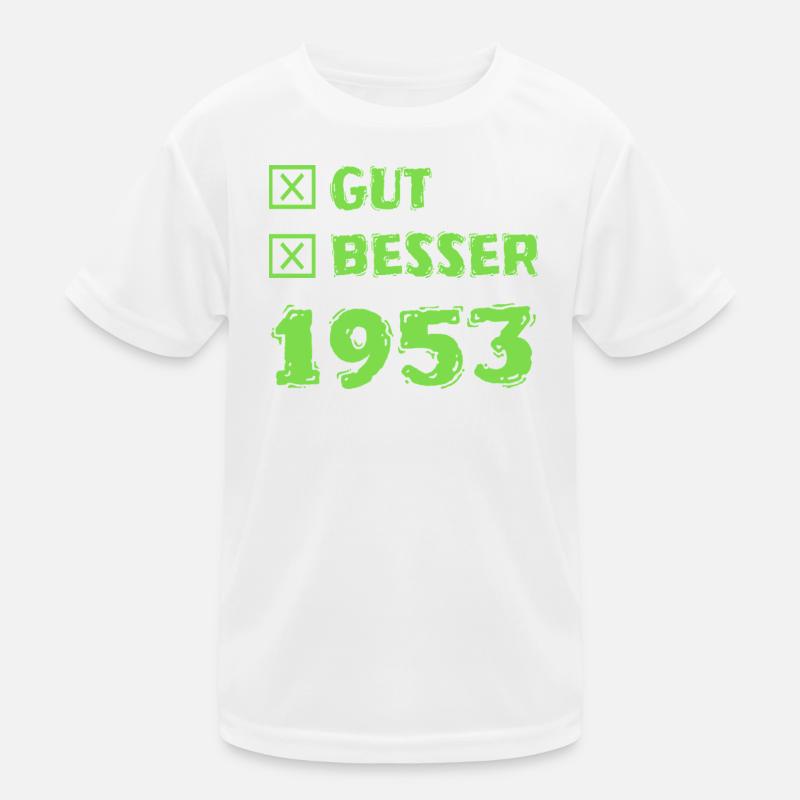 Besser 1953 Kinder Funktions-T-Shirt