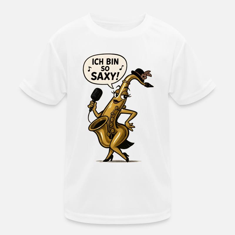 Ich bin so Saxy – Saxophon Diva - Kinder Funktions-T-Shirt - Weiß