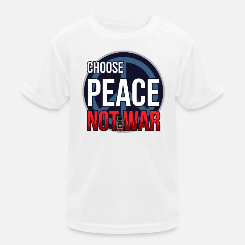 Choose Peace Not War Kids Functional T-Shirt