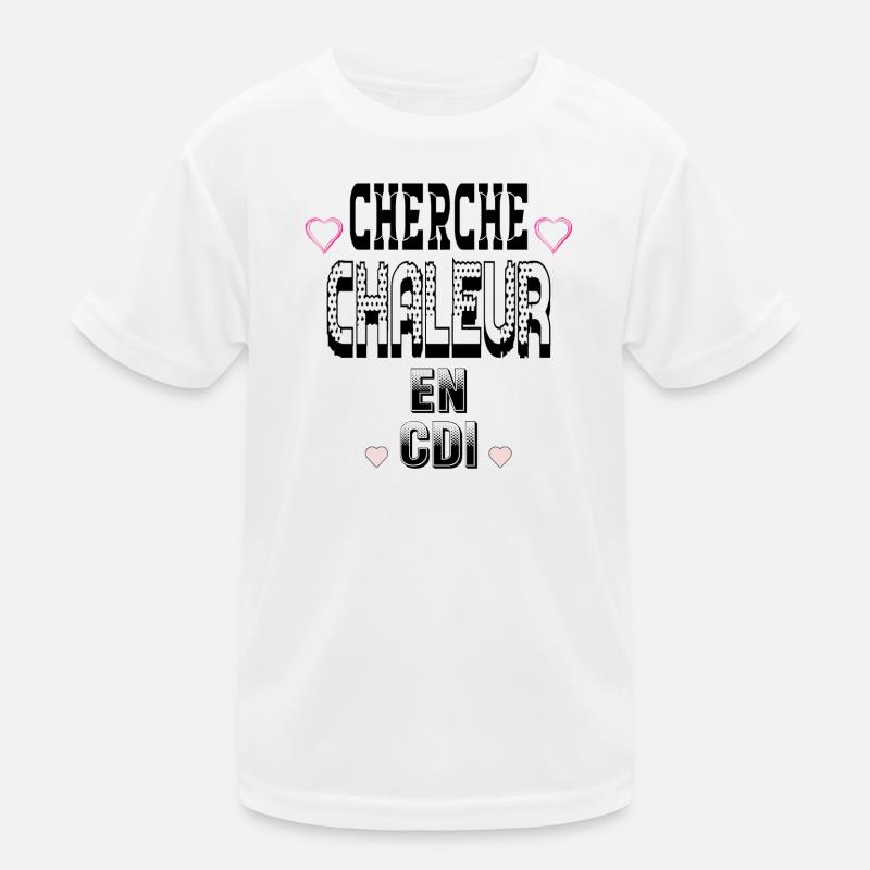 Cherche Chaleur en CDI T-shirt sport Enfant