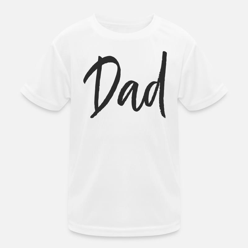 Dad  Kinder Funktions-T-Shirt