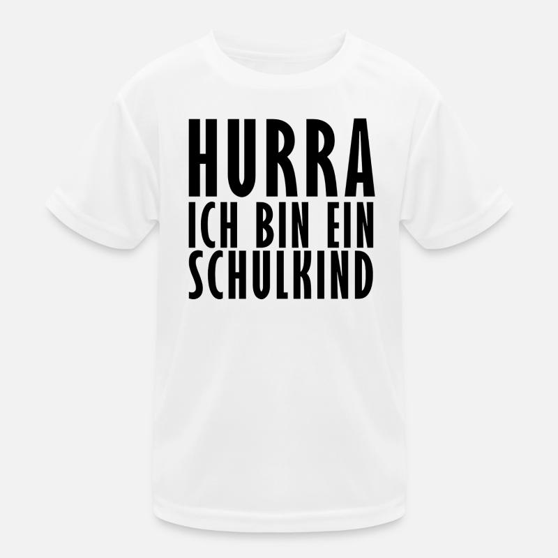Hurra ich bin ein Schulkind Kinder Funktions-T-Shirt