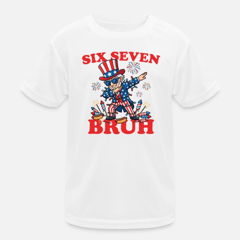 Six Seven Bruh 4. Juli Dabbing 6-7 4. Juli Kinder Funktions-T-Shirt