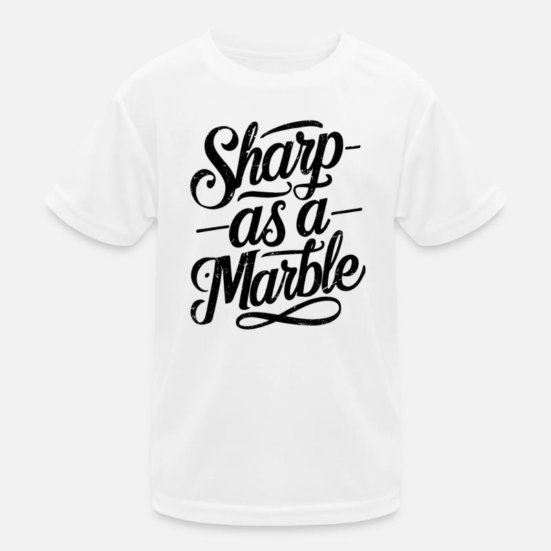 Sharp as a Marble Kids Functional T-Shirt