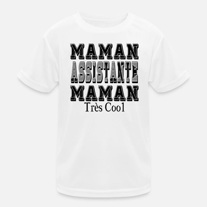 Maman Assistante Maman Très Cool T-shirt sport Enfant