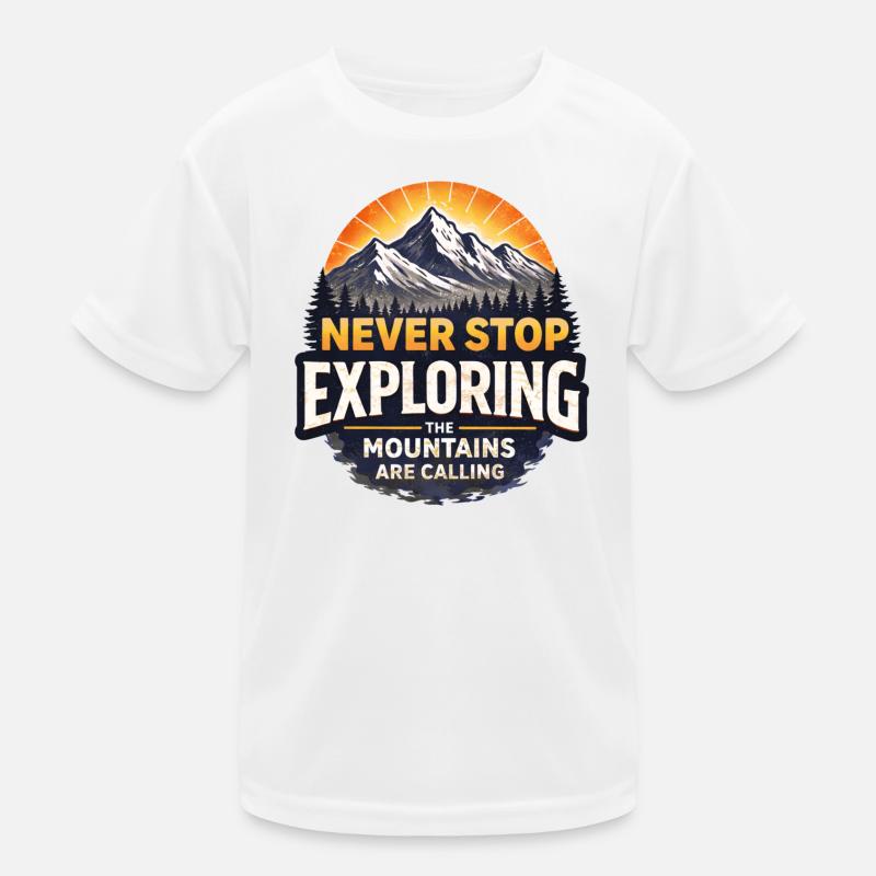 Always Exploring the Mountains - Kids Functional T-Shirt - white