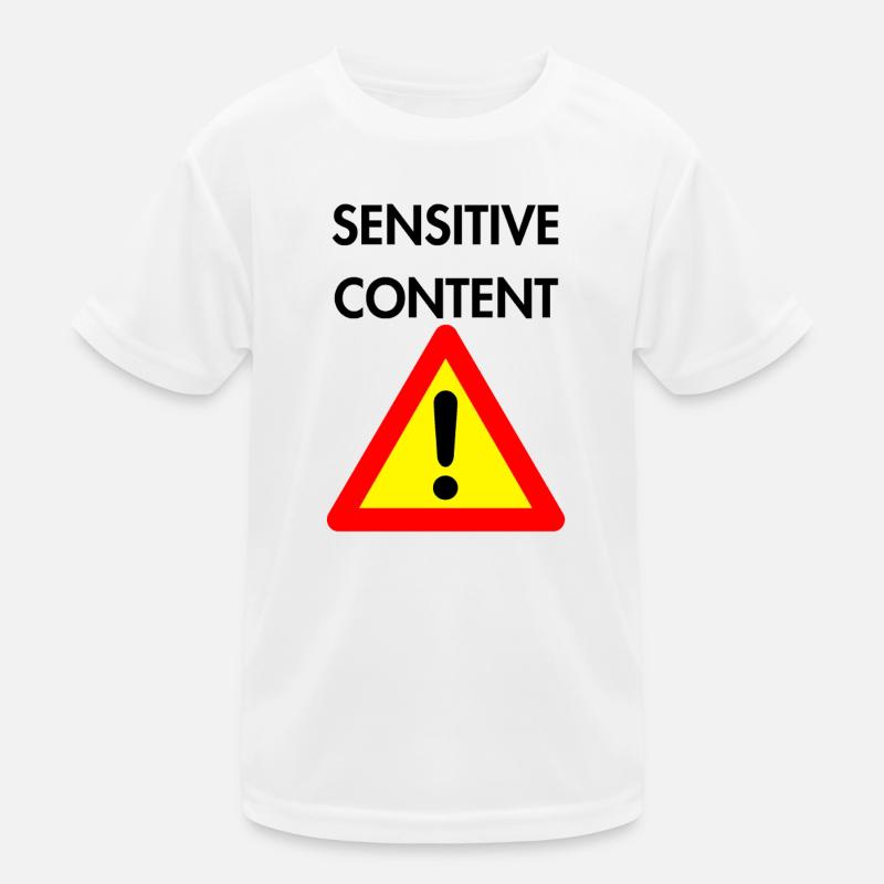 Sensitive Content Kids Functional T-Shirt
