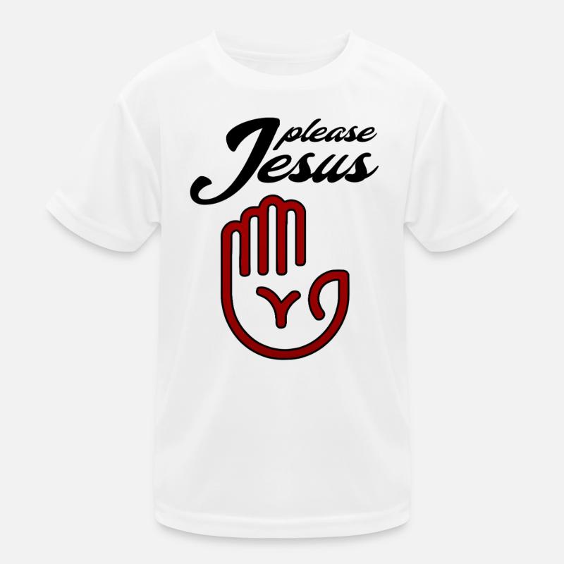 Please jesus Kids Functional T-Shirt