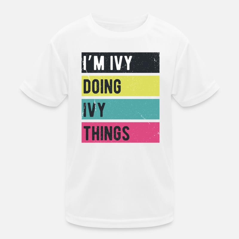 Ich bin Efeu und mache Efeu-Dinge in Retro-Farben Kinder Funktions-T-Shirt