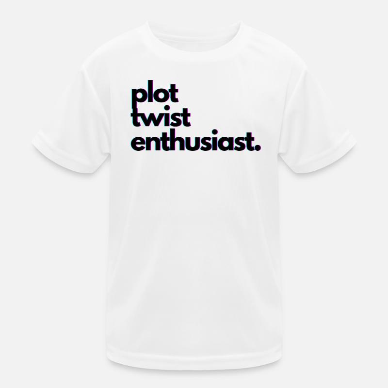 Plot_twist_enthusiast - Kinder Funktions-T-Shirt - Weiß
