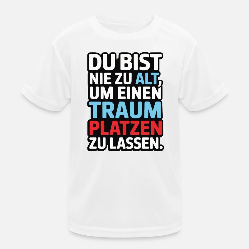 Conception de Dream Burst Never Too Old T-shirt sport Enfant