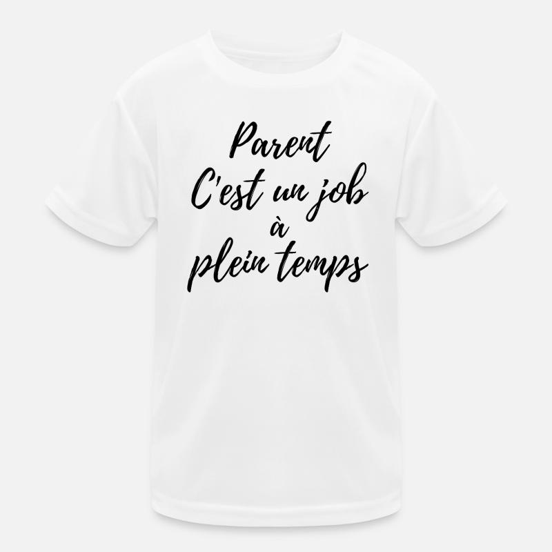 Elternschaft ist ein Vollzeitberuf Kinder Funktions-T-Shirt