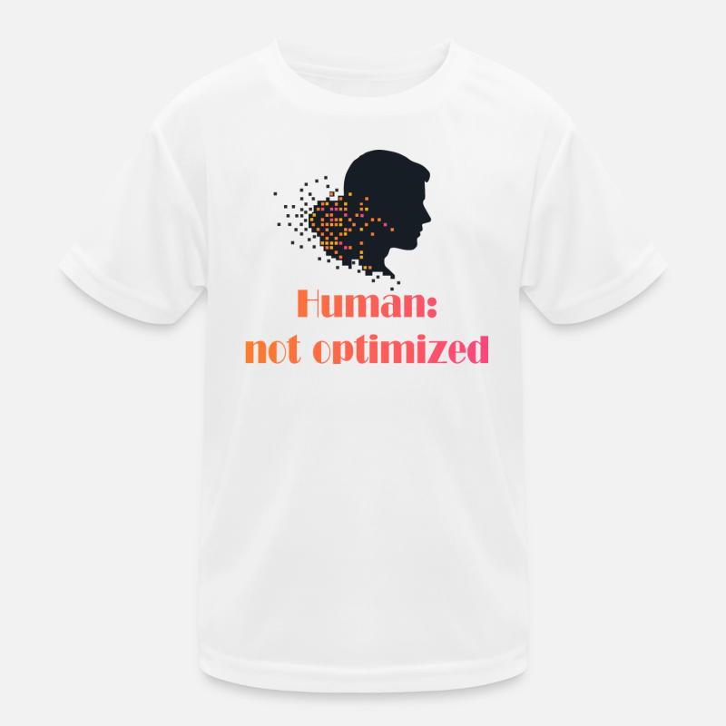 Not Optimized Kids Functional T-Shirt