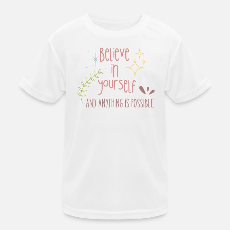 Croyez en vous T-shirt sport Enfant