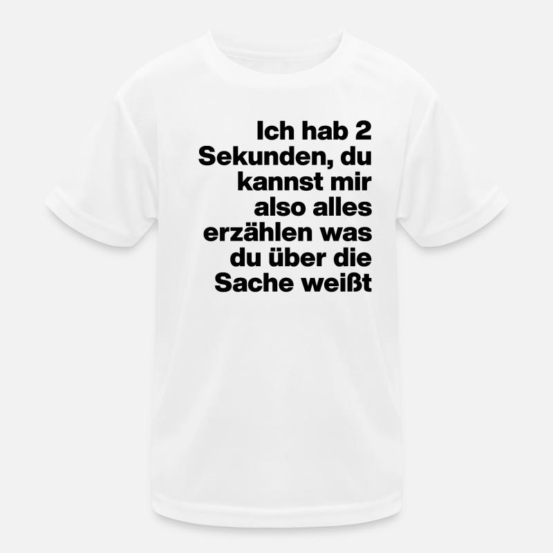 2 SEKUNDEN, BIST DU DUMM? SARKASMUS, FRECH Kinder Funktions-T-Shirt