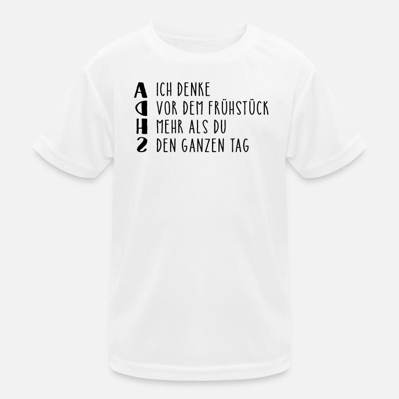 Provokanter ADHS Spruch Kinder Funktions-T-Shirt