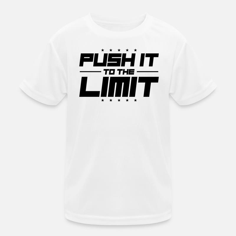 Poussez ça à la limite T-shirt sport Enfant
