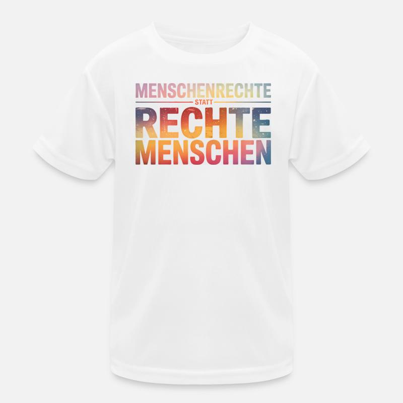 Menschenrechte statt rechte Menschen - Cool Pride  Kinder Funktions-T-Shirt