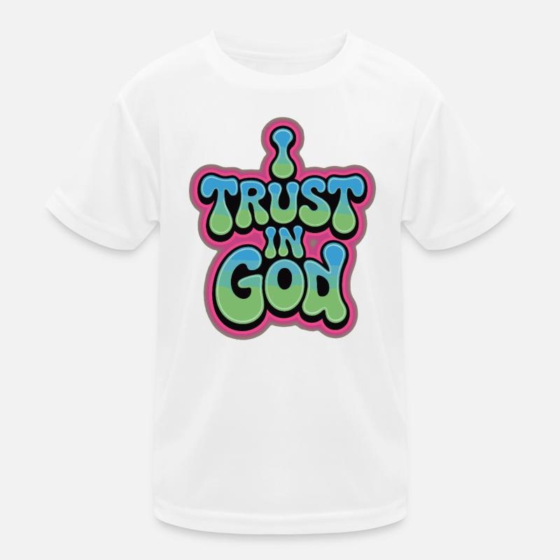 I Trust In God - Glaube Design Kinder Funktions-T-Shirt