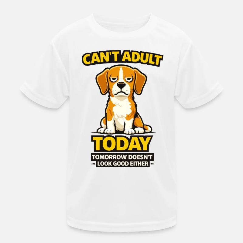 Beagle kann heute nicht erwachsen werden – Meme Kinder Funktions-T-Shirt