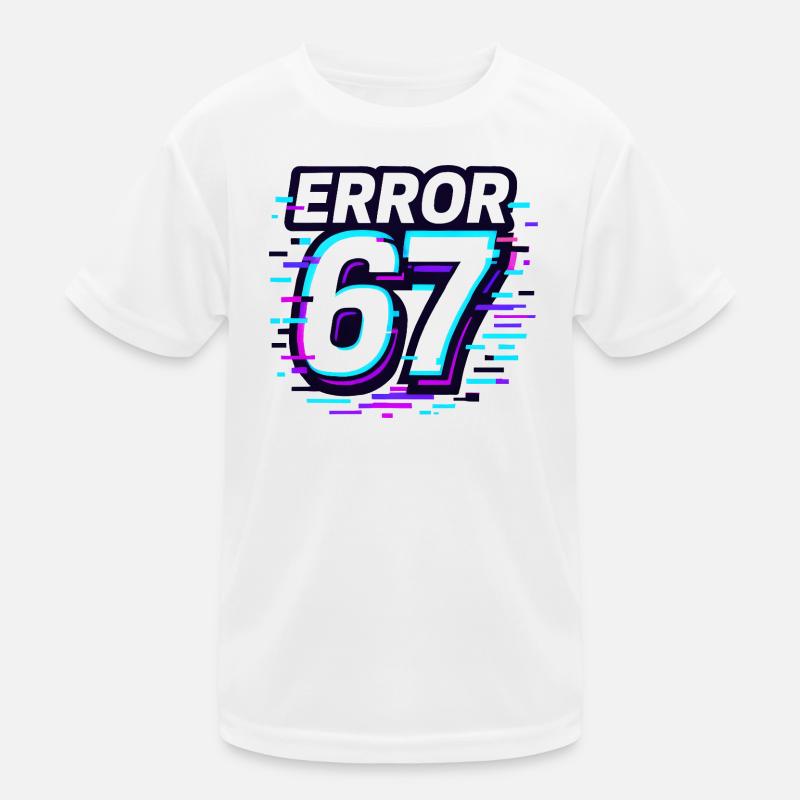 Idée de cadeau Error 67 Six Seven Glitch Cyber Meme T-shirt sport Enfant