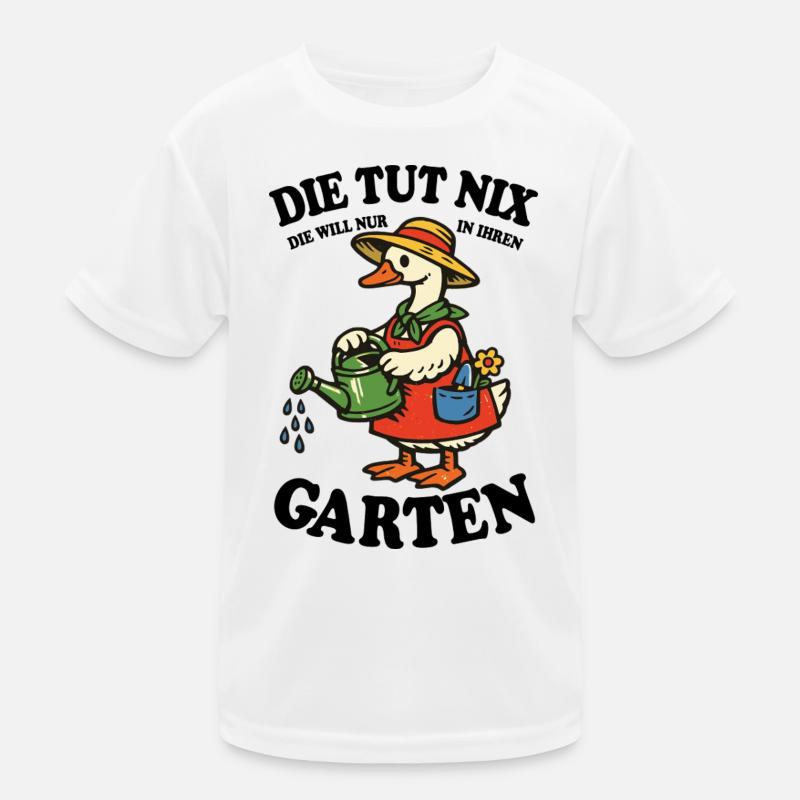 Die tut nix | Garten Gans gießt glücklich Kinder Funktions-T-Shirt