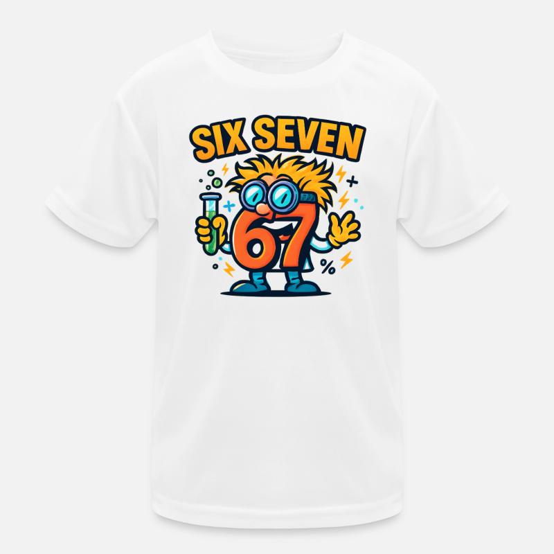 Six Seven 67 Science Humor Nerd Gift Idea Kids Functional T-Shirt