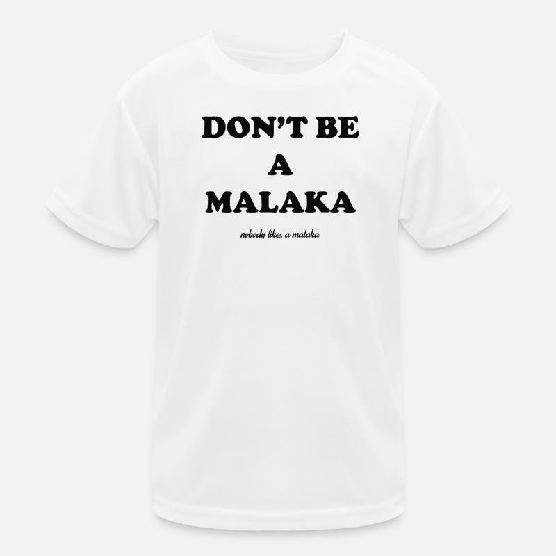 Ne sois pas un malaka T-shirt sport Enfant