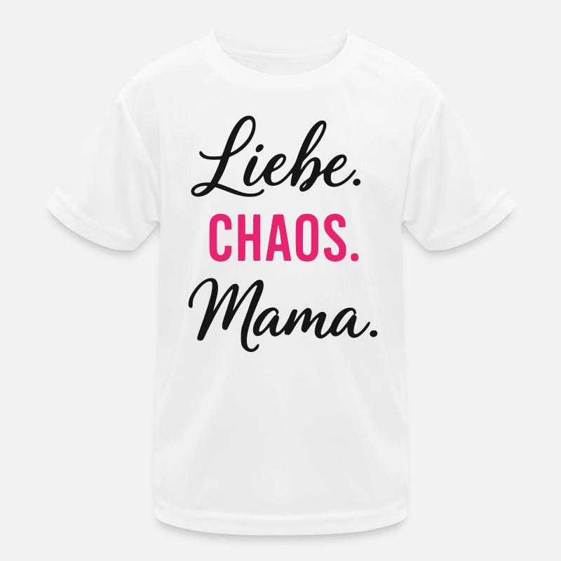Liebe Chaos Mama – Muttertag Spruch Geschenk Kinder Funktions-T-Shirt