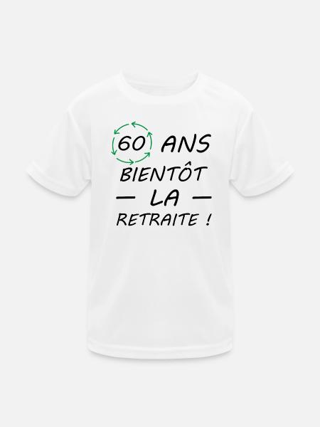 anniversaire humour 60 ans Cadeau - T-shirt sport Enfant - blanc