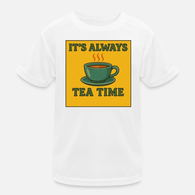 Always Tea Time Illustration Kinder Funktions-T-Shirt