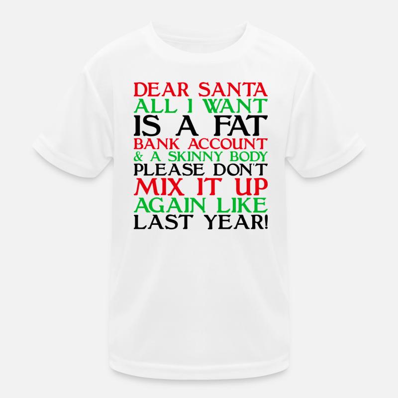 Dear Santa Kids Functional T-Shirt