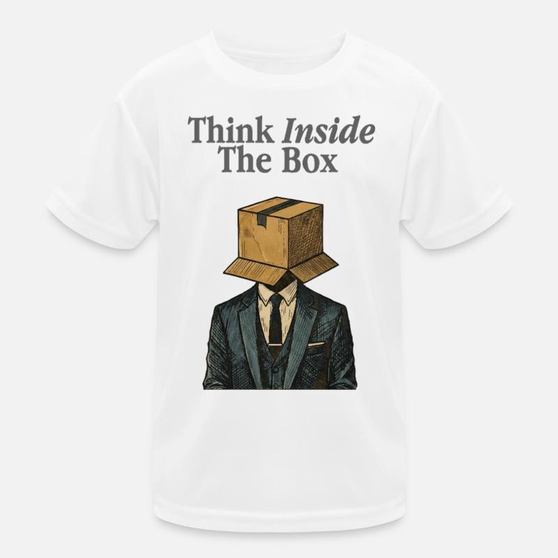 Think Inside The Box Office Humor Kids Functional T-Shirt