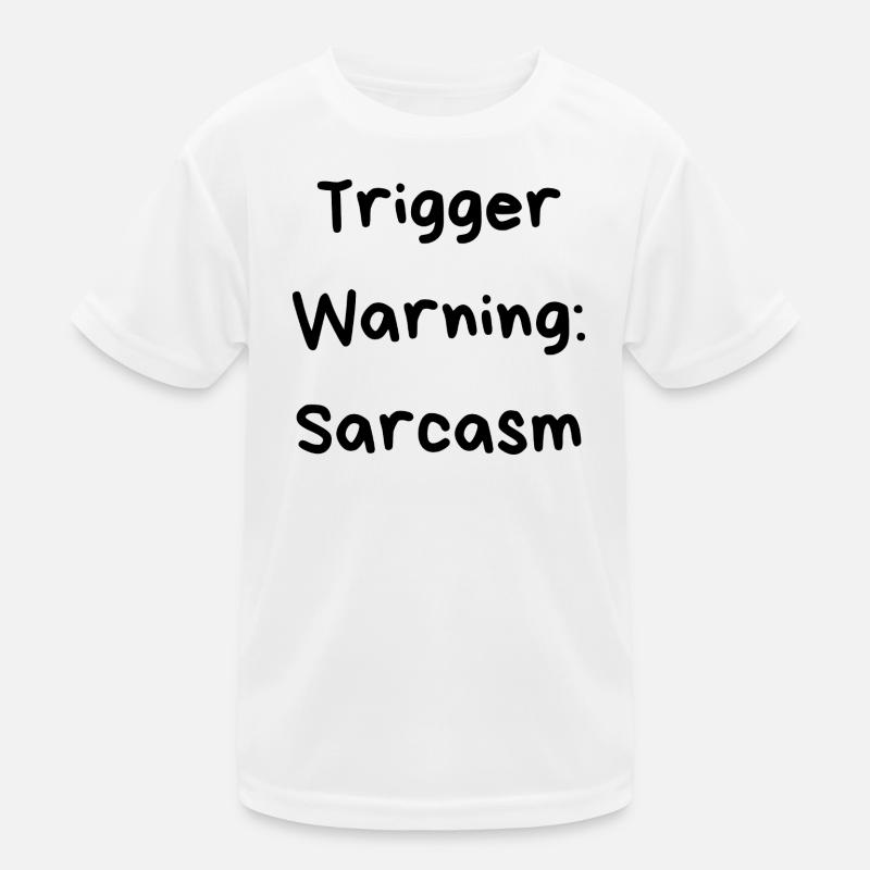 Triggerwarnung: Sarkasmus Kinder Funktions-T-Shirt