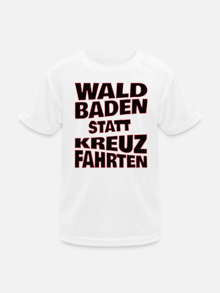 Waldbaden statt Kreuzfahrten - schwarz - Kinder Funktions-T-Shirt - Weiß - Vorne