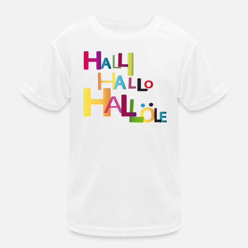 Hello Hello Hello Kids Functional T-Shirt