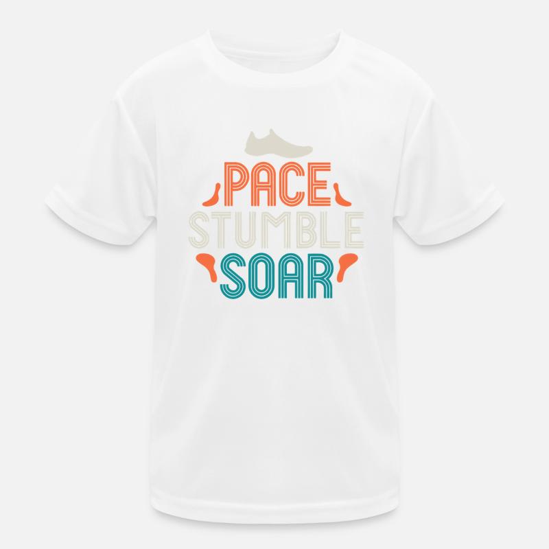 Pace Stumble Soar — Bunte Motivation Kinder Funktions-T-Shirt