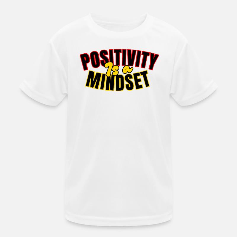 Positivity: mindset Kids Functional T-Shirt