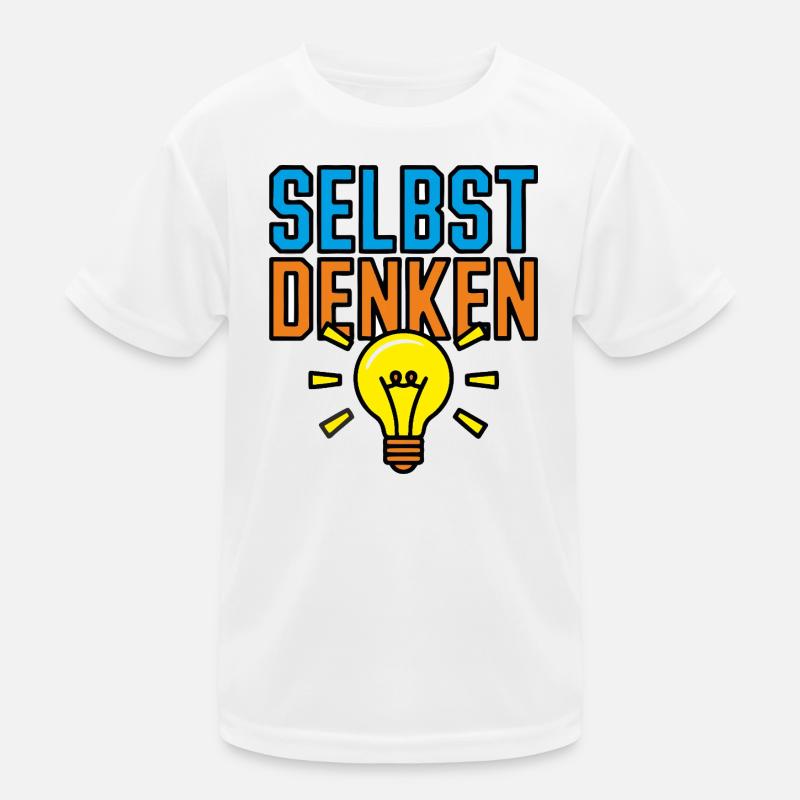 Selbst Denken Kinder Funktions-T-Shirt