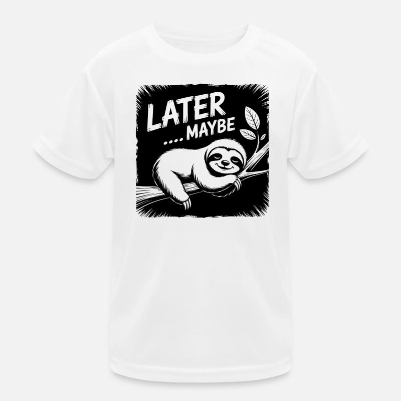 Funny sloth - maybe later Kids Functional T-Shirt