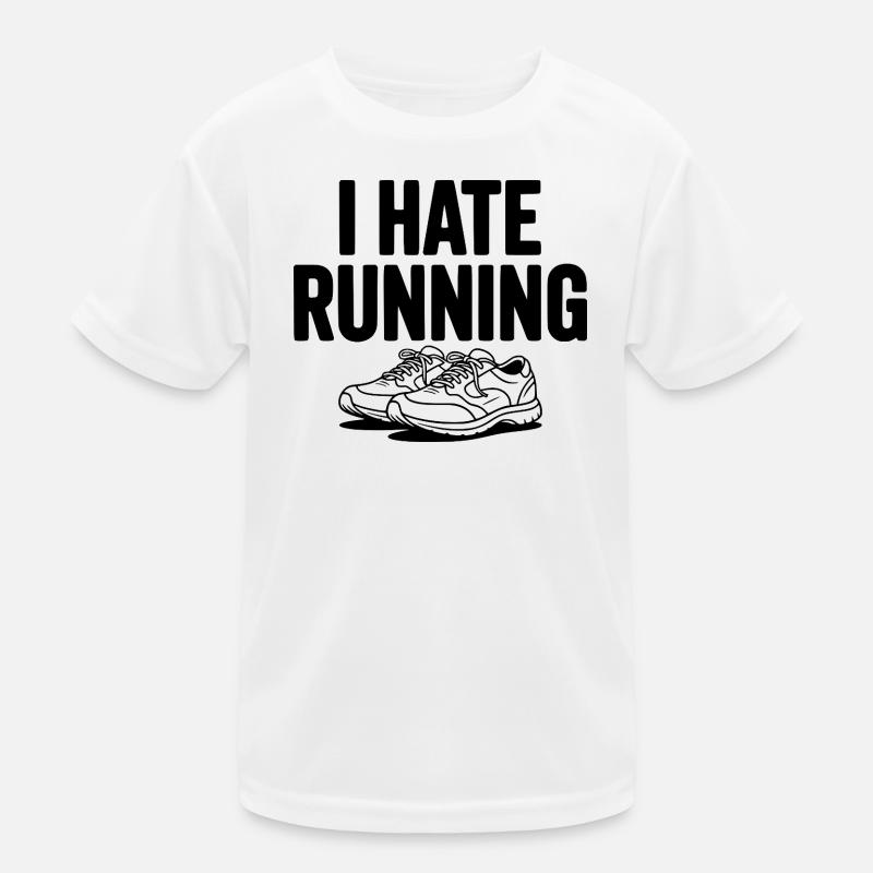 I Hate Running Kids Functional T-Shirt