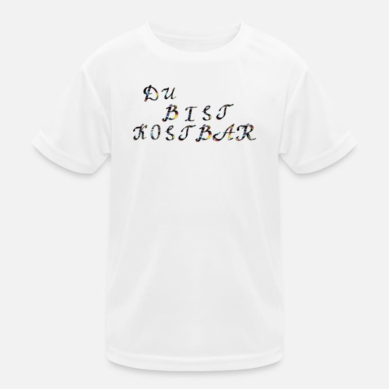 du bist kostbar Kinder Funktions-T-Shirt