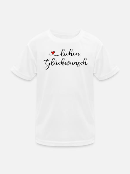 herzlichen Glückwunsch - Kinder Funktions-T-Shirt - Weiß