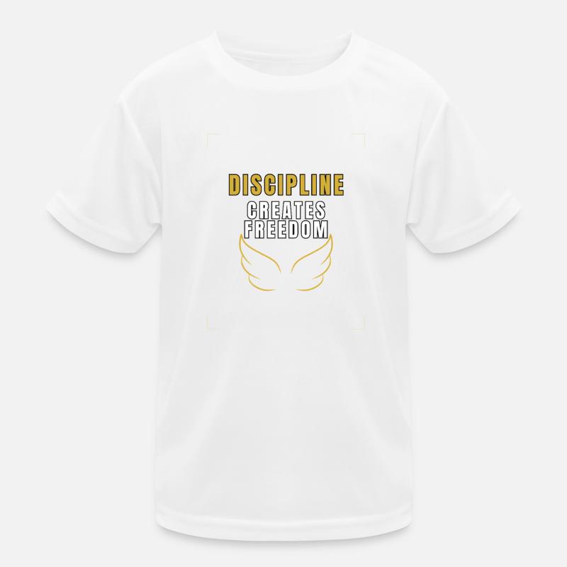 Discipline Creates Freedom Kids Functional T-Shirt