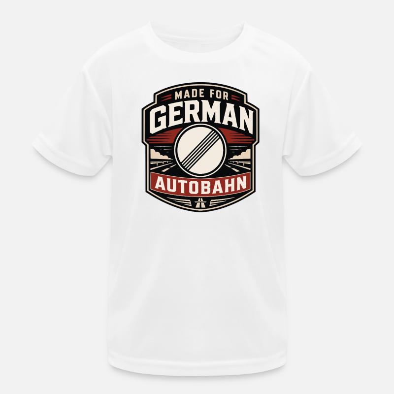 Made for German Autobahn Kinder Funktions-T-Shirt