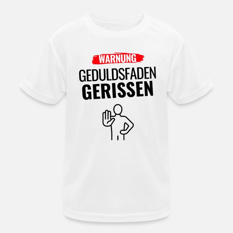 Warnung Humor Statement Kinder Funktions-T-Shirt
